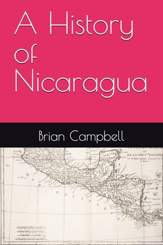 A History of Nicaragua