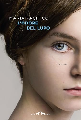 L'odore del lupo (Italian Edition)