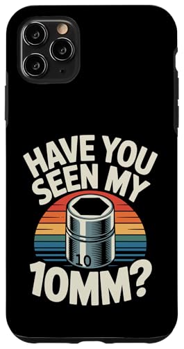 Have You Seen My 10mm �\�P�b�g �� �K�C �ʔ��� �� �����m �X�}�z�P�[�X iPhone 11 Pro Max �p