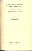 Immediate knowledge and happiness (Sadhyomukti): The Vedantic doctrine of non-duality 0877280460 Book Cover