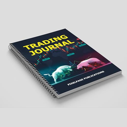 Image of Trading Journal : Your Complete Trading Log Book | Stock, Forex, Crypto, Futures