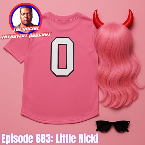 Episode 683: Little Nicki Podcast Por  arte de portada