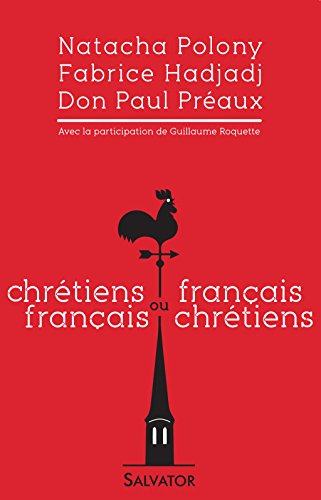 Télécharger Chrétiens français ou français chrétiens Livre PDF Gratuit