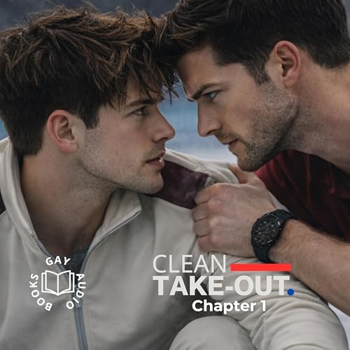 Chapter 1 | Clean Take-Out (Author-Narrated)