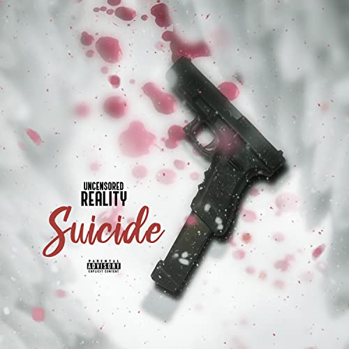 Play Suicide by Uncensored Reality on Amazon Music