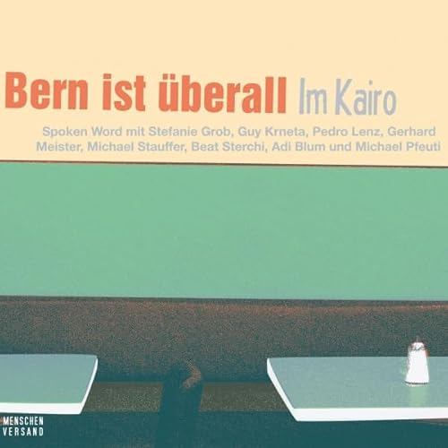 Im Kairo Audiolivro Por Guy Krneta, Pedro Lenz, Stefanie Grob capa