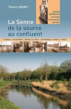 Unknown Binding La Senne, de la Source au Confluent Book