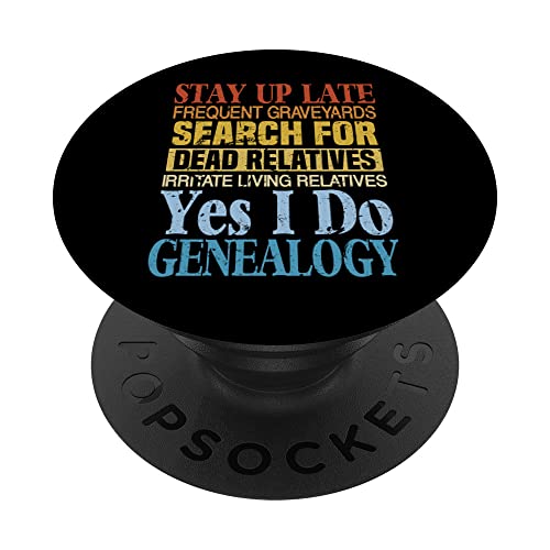 Manténgase despierto hasta tarde en busca de familiares muertos | Funny Genealogy PopSockets PopGrip Intercambiable