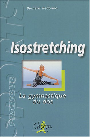 Télécharger Isostretching : La gymnastique du dos Livre PDF Gratuit