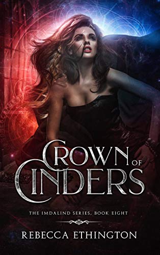 Crown of Cinders (Imdalind Series Book 8) (English...