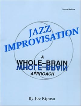 Paperback Jazz Improvisation: A Whole Brain Approach/With Cassette Book