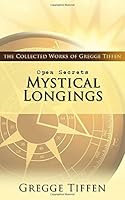 Open Secrets: Mystical Longings 197682009X Book Cover