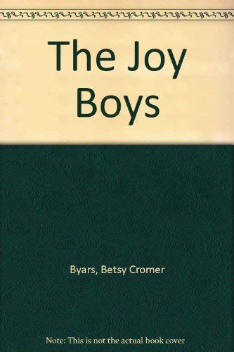 The Joy Boys 0385321643 Book Cover