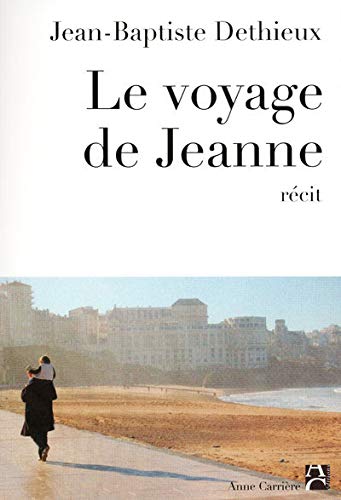 Le voyage de Jeanne