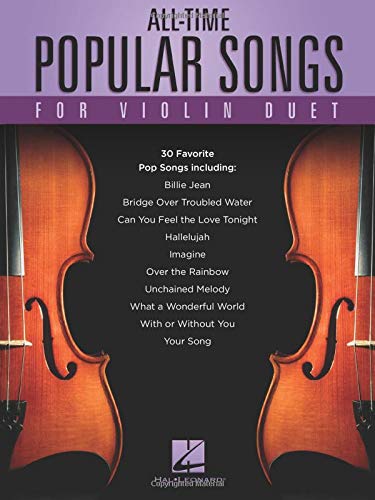 All-Time Popular Songs for Violin Duet