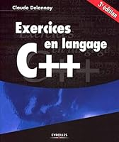 EXERCICES EN LANGAGE C++ 2212082517 Book Cover