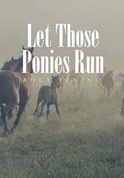 Hardcover Let Those Ponies Run Book