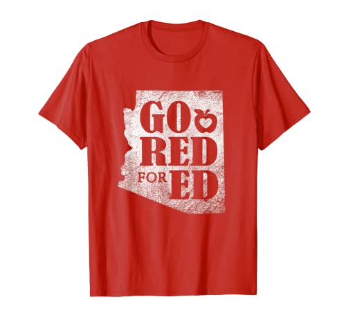 Camiseta Go Red For Ed Arizona Teachers #GOREDFORED Educator Camiseta