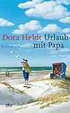 norderney ferienwohnung mit hund privat  Urlaub mit Papa: Roman