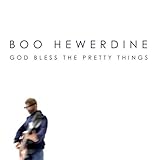  God Bless the Pretty Things