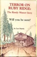 Terror On Ruby Ridge: The Randy Weaver Story - Will You be Next? B000ERL3BO Book Cover