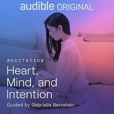 Heart, Mind, and Intention