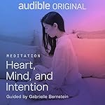 Cover of Heart, Mind, and Intention