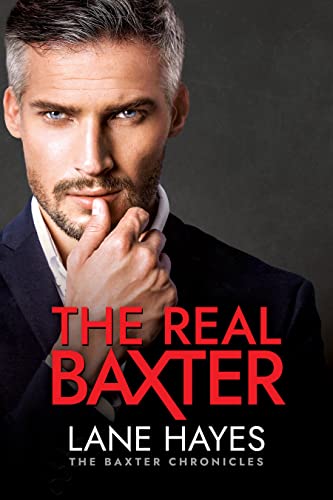 The Real Baxter: MM Romance/ Age Gap-Fake Boyfriend (The Baxter Chronicles Book 1)
