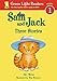 Sam and Jack: Three Stories