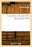  Les belles amies de Port-Royal (Éd.1930)