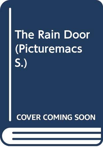The Rain Door (Picturemac) 0333446488 Book Cover