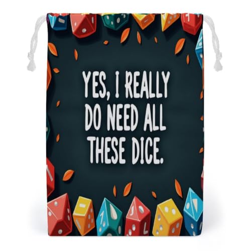 Yes I Really Do Need All These Dice Canvas Drawstring Bag, Reusable Storage Pouch for Travel Organizer 7.1"x4.7"
