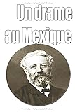  Un drame au Mexique
