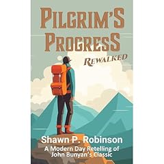 Pilgrim's Progress Audiolibro Por Shawn P. Robinson, John Bunyan arte de portada