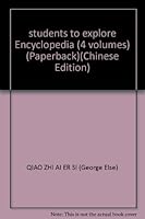 students to explore Encyclopedia (4 volumes) 7805504881 Book Cover