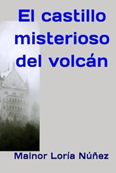 Hardcover El castillo misterioso del volcán (Spanish Edition) [Spanish] Book