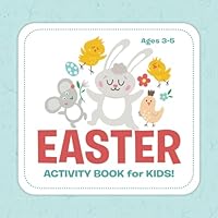 Easter Activity Book for Kids: Coloring, I Spy and fun Easter activities for ages 3 - 5 1955132321 Book Cover