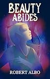 BEAUTY ABIDES (HER DARK MATTER NECKLACE SERIES Book 2)