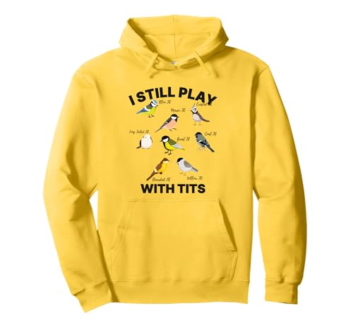 Funny Tit Bird Watcher Funny Bird Watching Funny Birding Sudadera con Capucha