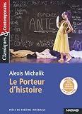 meilleurs livres histoire contemporaine  Le Porteur d\'histoire - Classiques et Contemporains
