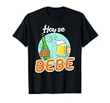 Hoy se bebe Dominican Funny Tshirt Gift Latino