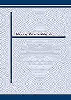 Advanced Ceramic Materials: Applications of Advanced Material in a High-Tech Society I (Key Engineering Materials) 0878497455 Book Cover