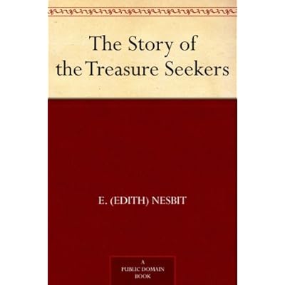 The Story of the Treasure Seekers