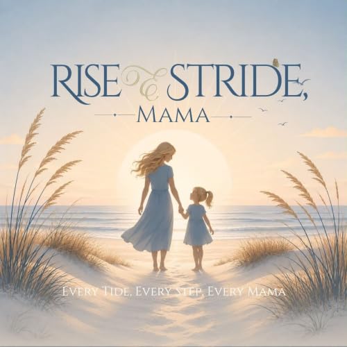 Rise & Stride, Mama cover art