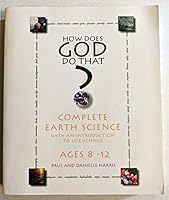 How Does God Do That? (Earth Science & intro to Life Science) 0966317637 Book Cover