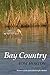 Bay Country (Maryland Paperback Bookshelf)
