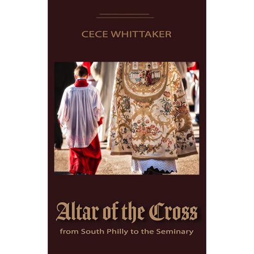 Altar of the Cross Audiolibro Por Cece Whittaker arte de portada