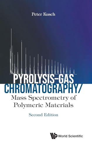 Pyrolysis-gas Chromatography/mass Spectrometry Of Polymeric Materials (second Edition)