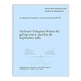  Verbund-Fahrplan Winter 85 gültig vom 2. Juni bis 28. September 1985
