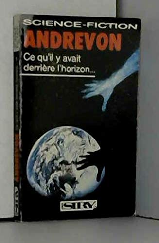 Ce qu'il y avait derrière l'horizon (Science-fiction)